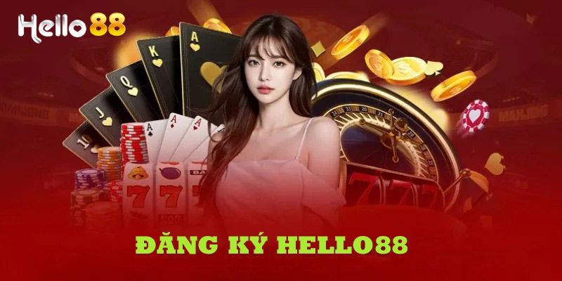 Hướng Dẫn Đăng Ký Hello88 – Tạo Tài Khoản Chỉ Trong 1 Phút 3 Hướng dẫn chi tiết đăng ký Hello88